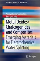 Aneeya Kumar Samantara (U. A.) | Metal Oxides/Chalcogenides And Composites