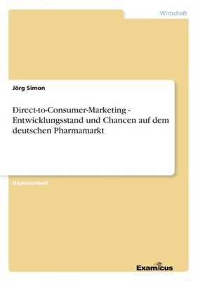 Simon - Direct-to-Consumer-Marketing - Entwicklungsstand und Chancen a - X555z