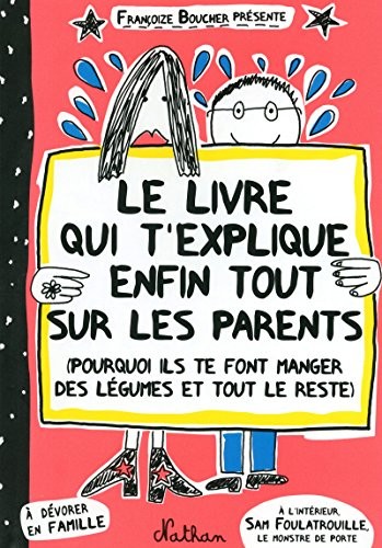 Le livre qui t'explique enfin tout ..., Boucher, Franco