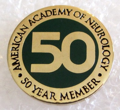 American Academy of Neurology 50 Year Member Award Pin