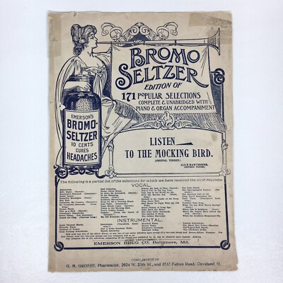 Bromo Seltzer Headaches Emerson Drug Advertisement MOCKING BIRD Sheet Music