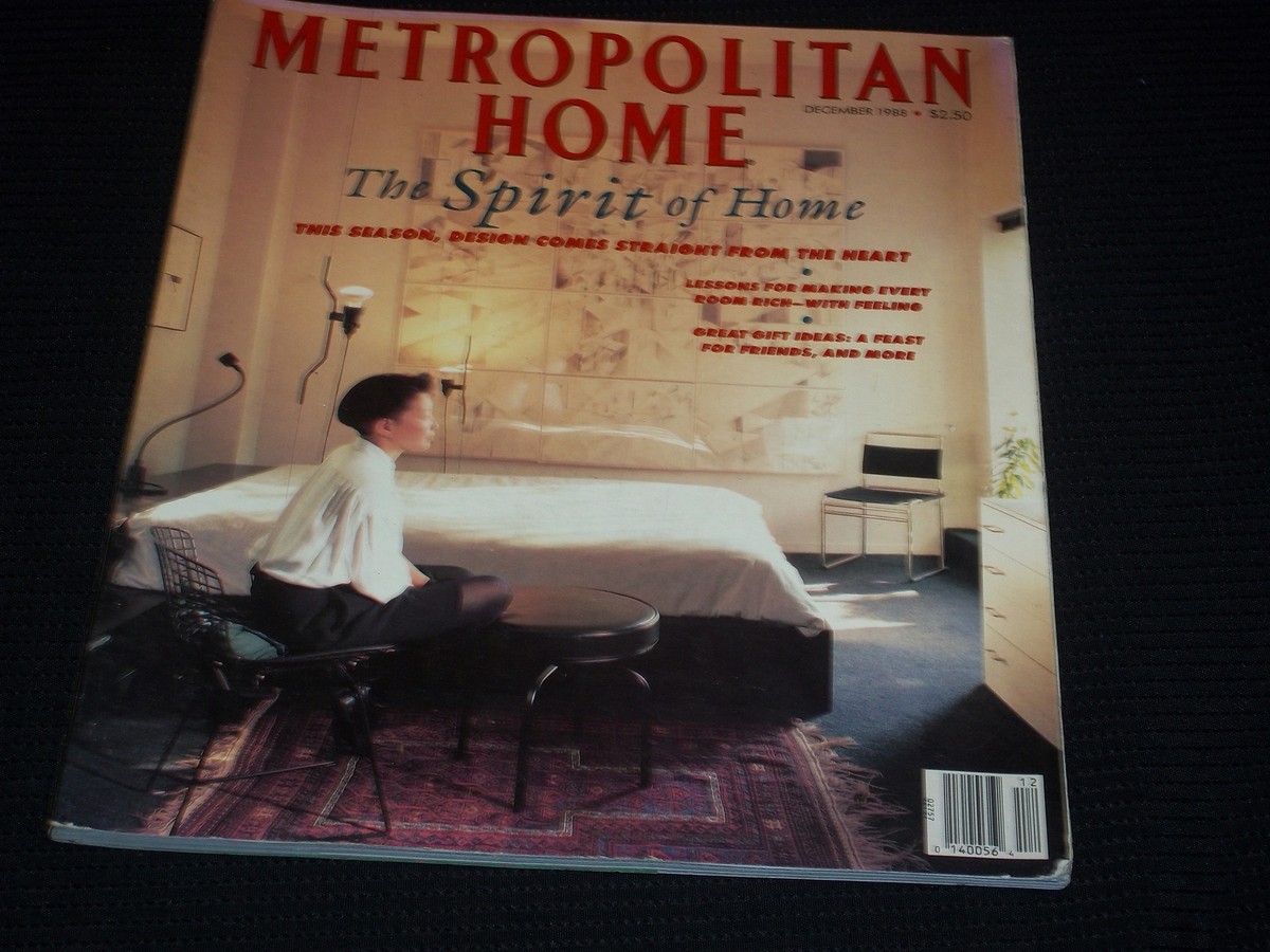 1988 DECEMBER METROPOLITAN HOME MAGAZINE - THE SPIRIT OF 1988 DECEMBER METROPOLITAN HOME MAGAZINE - THE SPIRIT OF