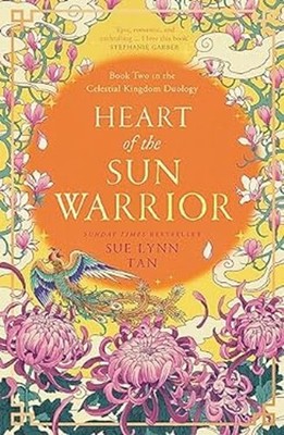 Heart of the Sun Warrior Hardcover Sue Lynn Tan