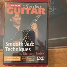 Lick Library Effortless Guitar Smooth Jazz Techniques