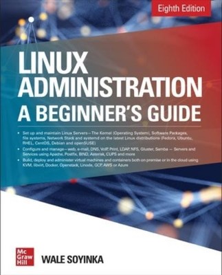 Wale Soyinka Linux Administration: A Beginner's Guide, E (Paperback) (UK IMPORT)