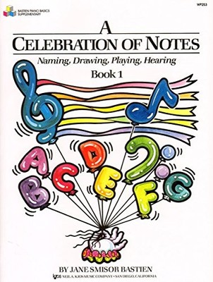 Celebration of Notes, A Book 1 (Bastie..., Jane Bastien