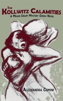Alessandra Comini | The Kollwitz Calamities | Buch | Englisch (2016) | Gebunden