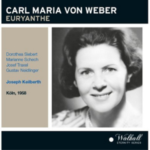 Carl Maria von Weber Carl Maria Von Weber: Euryanthe (CD) Album