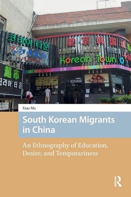 Xiao Ma | South Korean Migrants in China | Taschenbuch | Englisch (2025)