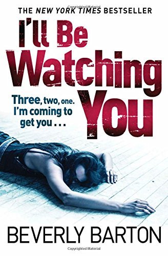 I'll Be Watching You,Beverly Barton