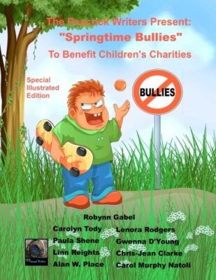 Springtime Bullies: Special Illustrated Edition, D'Young, Paula-Shene, Tody,-,