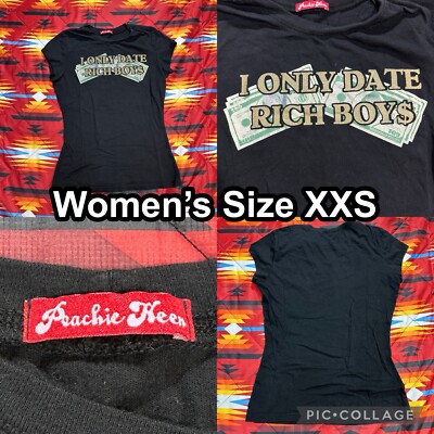 Vintage Y2K Peachie Keen I Only Date Rich Boys Black T-Shirt Women s Size XXS
