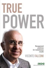True Power: Management Practices for Revoluntionary Results - ACCEPTABLE