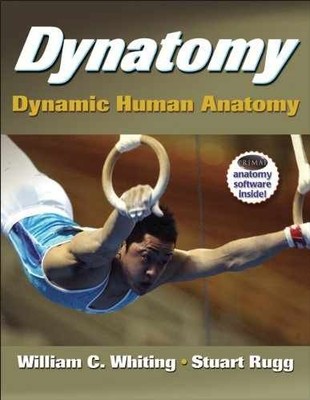 Dynatomy With Web Resource: - Paperback, by Whiting William; Rugg - Very Good j