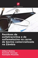 Gilbert Nchima (U. A.) | ResíDuos De Oxitetraciclina E De Sulfametazina Na...