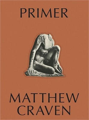 Primer: Matthew Craven (Hardback or Cased Book)