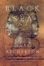 Black Sea - Paperback, by Ascherson Neal - Very Good