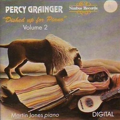 Audio Cd Nuovo - Percy Grainger - Dished Up For Piano  - Nimbus Records