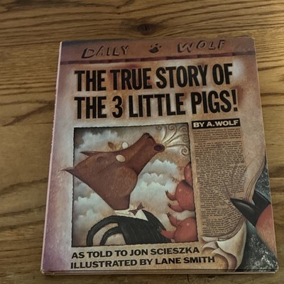 The True Story of the 3 Little Pigs! Hardcover 1st Ed 1989 Viking Scieszka Smith