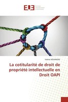 ValéRie Houangni | La Cotitularité De Droit De PropriéTé Intellectuelle En...