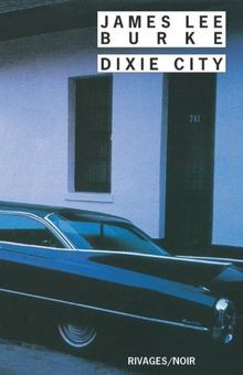 Dixie city  von Burke, James Lee | Buch | Zustand gut