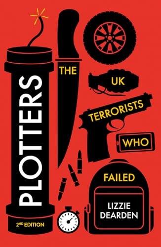 Plotters The UK Terrorists Who Failed by Lizzie Dearden (Paperback Book) - Image 6