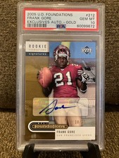 2005 UD Foundations Frank Gore RC Gold Auto /25 PSA 10 GEM MINT HOF!