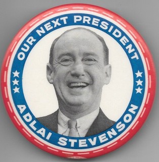 Spilla Adlai Stevenson Il nostro prossimo presidente grande campagna politica