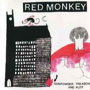 Red Monkey (2) - Gunpowder, Treason And Plot, (CD)
