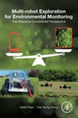 Multi-robot Exploration for Environmental Monitoring : The Resource Constrain...