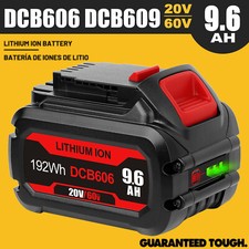 For DEWALT 20V/60V MAX Flexvolt Lithium-ion Battery 9.6Ah DCB612 DCB606 DCB609