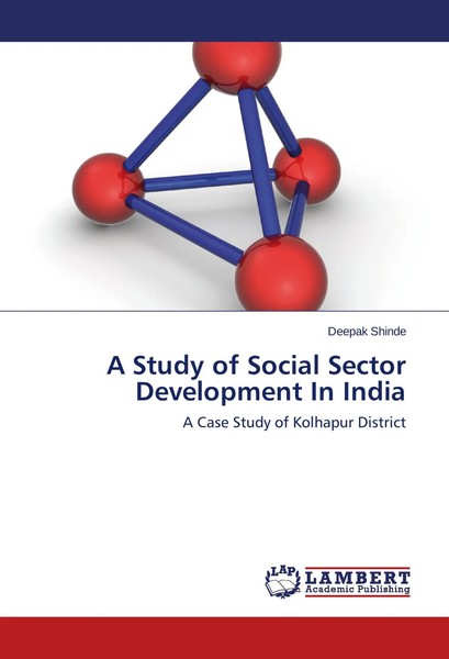 Deepak Shinde | A Study Of Social Sector Development In India | Taschenbuch-image