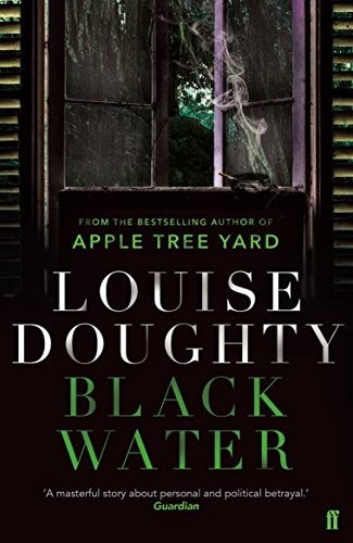 Black Water,Louise Doughty- - Image 4