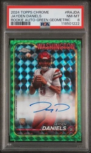 2024 Topps Chrome - Rookie Autographs Jayden Daniels Green Geometric /99 PSA 8