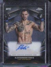 2024 Topps Chrome UFC Veteran Aleksandar Rakic Auto Autograph 