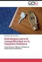 Estrategias Para La Competitividad En La Industria Hotelera Ricardo Sonda De La