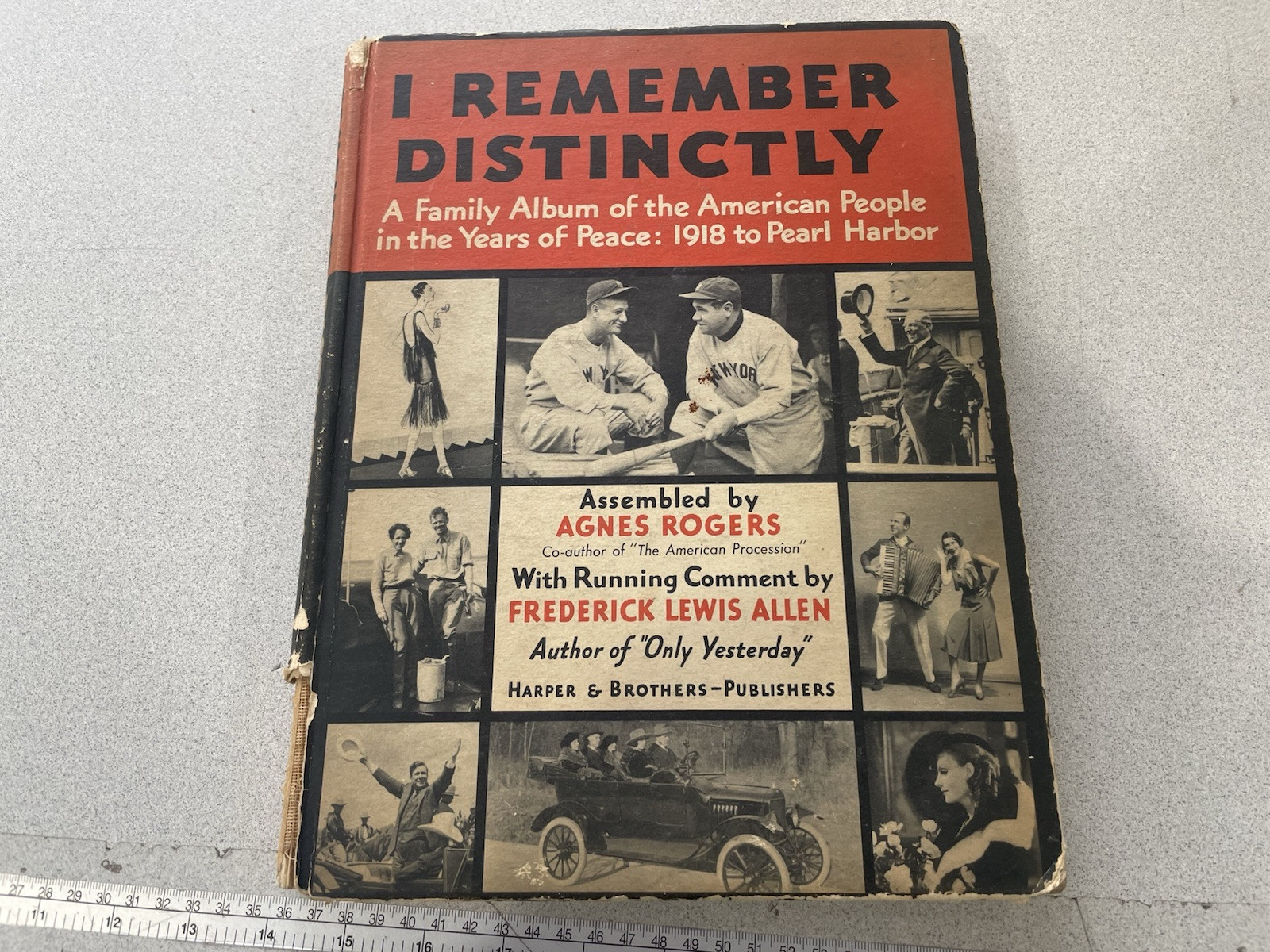 I Remember Distinctly:A Family Album Of American People Years Of Peace 1918-1941