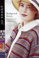 Rudgyard Story: A Collection of Designs for Hand Knitti... by Sharp, Jo Hardback