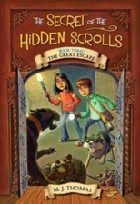 The Great Escape (The Secret of the Hidden Scrolls, Book Three) - GOOD