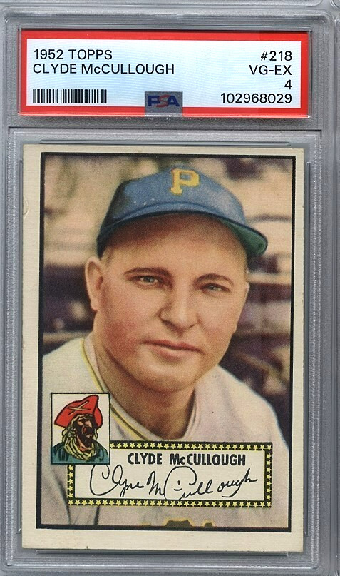 1952 Topps Clyde McCullough #218 PSA 4