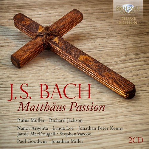 Johann Sebastian Bach J.S. Bach: Matthäus Passion (CD) Deluxe Album (UK IMPORT)