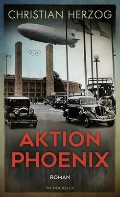 Aktion Phoenix | Christian Herzog | deutsch