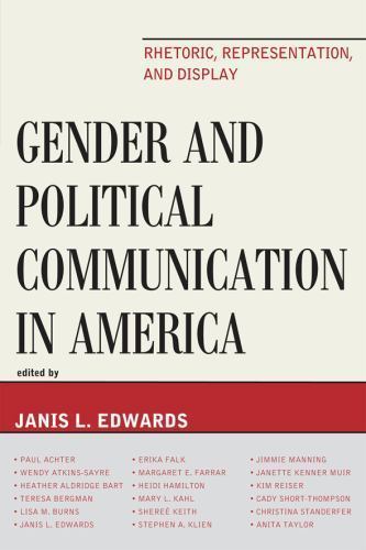 Bloomsbury Studies in Political Communication Ser.: Gender and ...