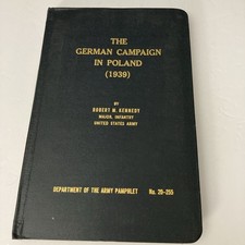 The German Campaign in Poland (1939) Army Pamphlet 20-255