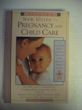 Mothercare's New Guide to Pregnancy and Child Care