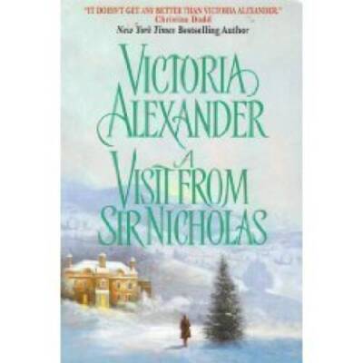 A Visit From Sir Nicholas - Hardcover By Alexander, Victoria - GOOD
