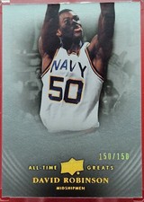 2013 Upper Deck All Time Greats Base David Robinson 150/150