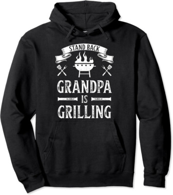 Stand Back Grandpa is Grilling BBQ Barbecue Unisex Hooded Sweatshirt