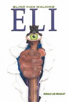 Ronald Lee Weagley | Eli | Taschenbuch | Englisch (2012) | Blind Man Walking