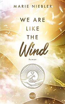 We Are Like the Wind (Like Us, Band 3) von Niebler, Marie | Buch | Zustand gut